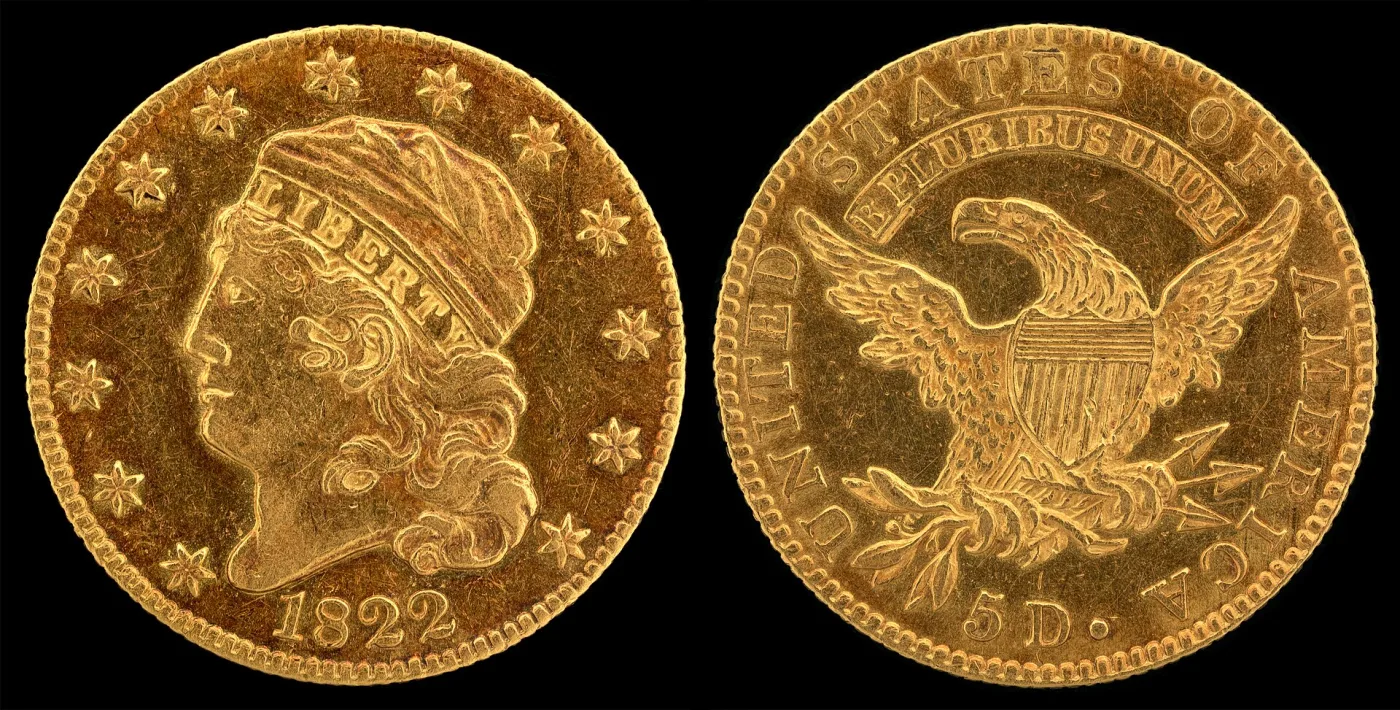 Obverse and reverse of an 1822 half eagle, Liberty facing left with LIBERTY on the cap band, and a heraldic eagle reverse lettered 5 D.